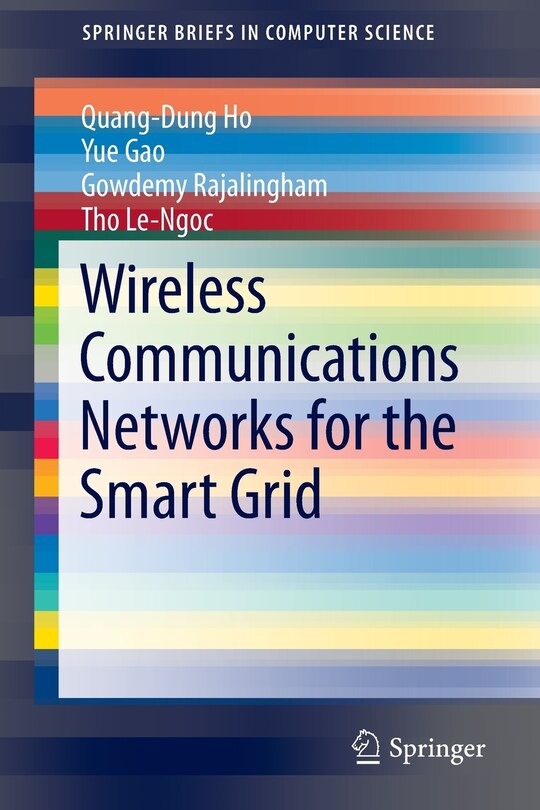 Front cover_Wireless Communications Networks for the Smart Grid