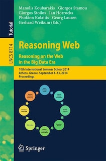 Couverture_Reasoning Web. Reasoning and the Web in the Big Data Era