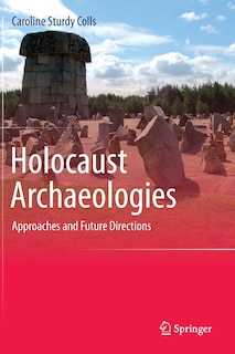 Front cover_Holocaust Archaeologies