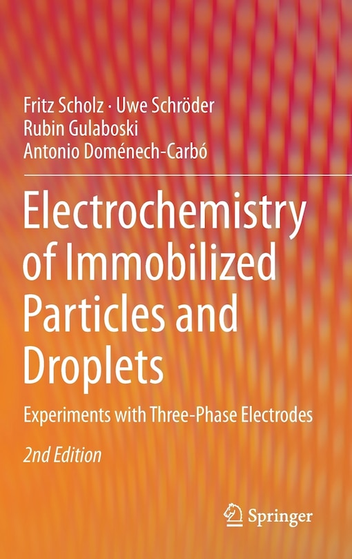 Couverture_Electrochemistry of Immobilized Particles and Droplets