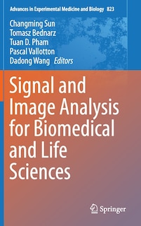 Couverture_Signal and Image Analysis for Biomedical and Life Sciences