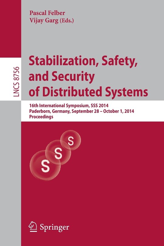 Front cover_Stabilization, Safety, and Security of Distributed Systems