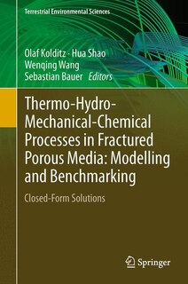 Front cover_Thermo-hydro-mechanical-chemical Processes In Fractured Porous Media