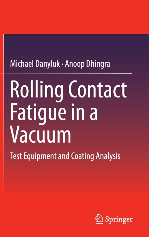 Couverture_Rolling Contact Fatigue in a Vacuum