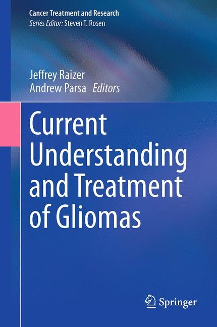 Couverture_Current Understanding and Treatment of Gliomas