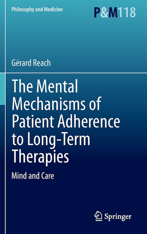 Front cover_The Mental Mechanisms of Patient Adherence to Long-Term Therapies