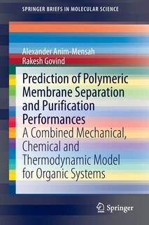 Front cover_Prediction of Polymeric Membrane Separation and Purification Performances