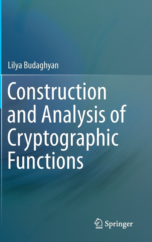 Front cover_Construction and Analysis of Cryptographic Functions
