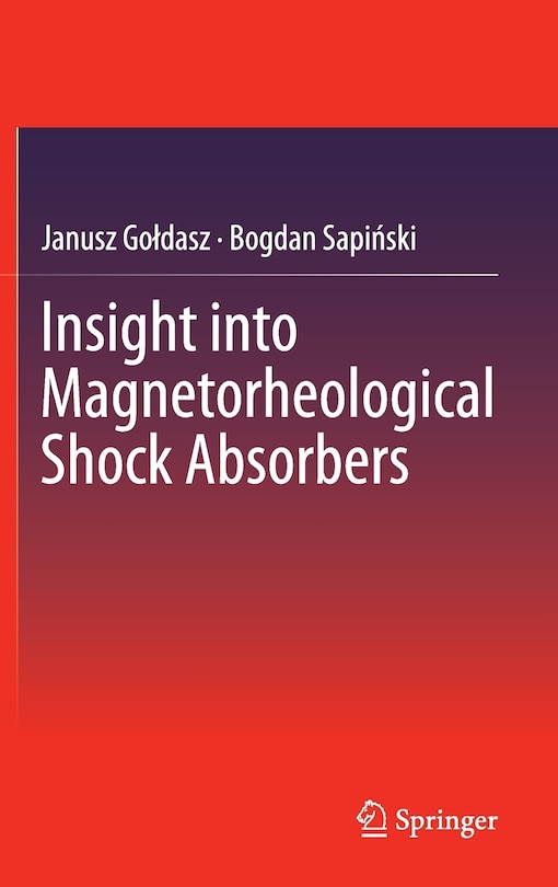 Couverture_Insight into Magnetorheological Shock Absorbers