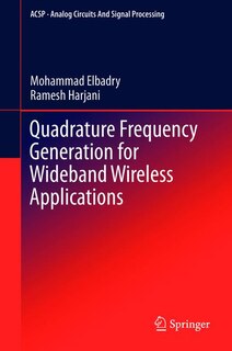 Front cover_Quadrature Frequency Generation for Wideband Wireless Applications