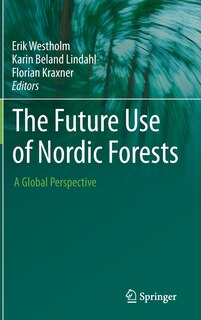 Couverture_The Future Use of Nordic Forests