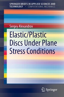 Front cover_Elastic/Plastic Discs Under Plane Stress Conditions