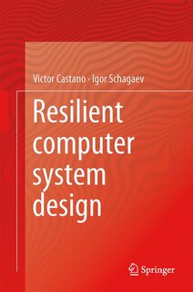 Front cover_Resilient computer system design