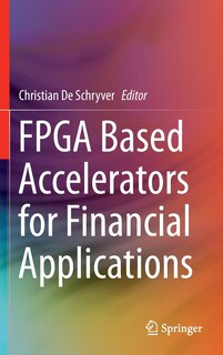 Couverture_FPGA Based Accelerators for Financial Applications