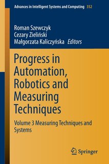 Couverture_Progress in Automation, Robotics and Measuring Techniques