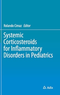 Front cover_Systemic Corticosteroids for Inflammatory Disorders in Pediatrics