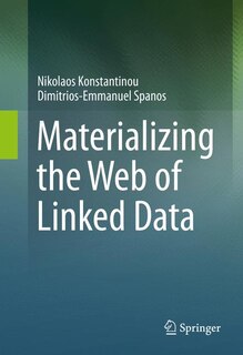 Front cover_Materializing the Web of Linked Data