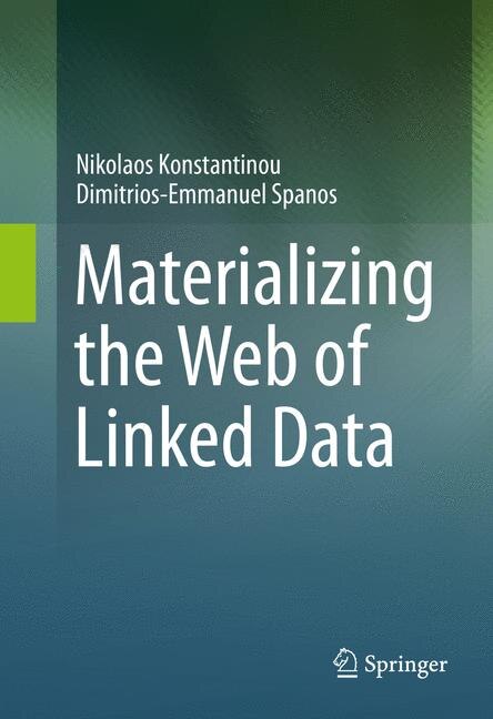 Front cover_Materializing the Web of Linked Data