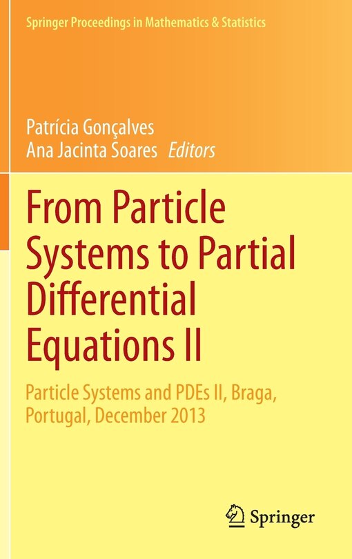Couverture_From Particle Systems to Partial Differential Equations II