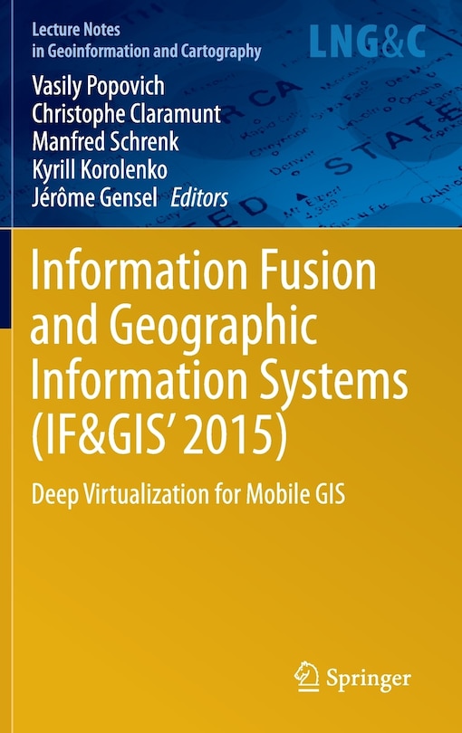 Couverture_Information Fusion And Geographic Information Systems (if And Gis' 2015