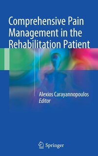Front cover_Comprehensive Pain Management in the Rehabilitation Patient