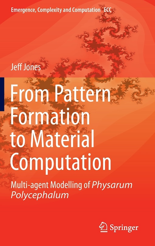 Front cover_From Pattern Formation to Material Computation