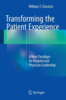Front cover_Transforming the Patient Experience