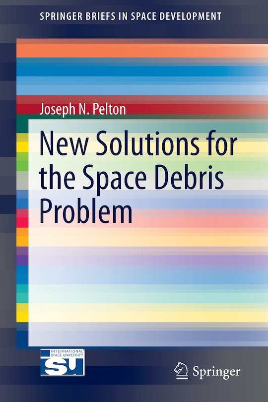 Front cover_New Solutions for the Space Debris Problem