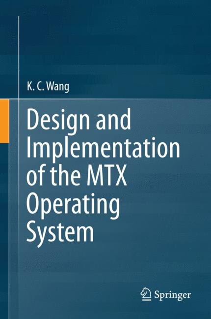 Couverture_Design and Implementation of the MTX Operating System