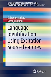 Front cover_Language Identification Using Excitation Source Features