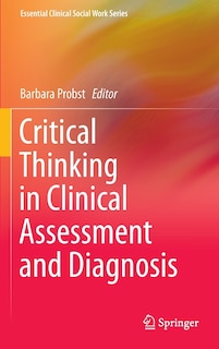 Front cover_Critical Thinking in Clinical Assessment and Diagnosis