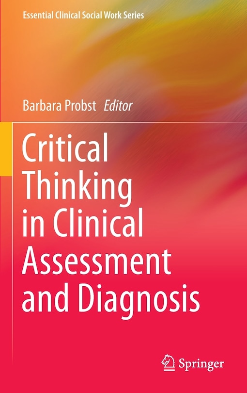 Front cover_Critical Thinking in Clinical Assessment and Diagnosis