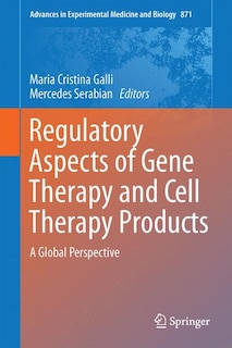 Couverture_Regulatory Aspects of Gene Therapy and Cell Therapy Products