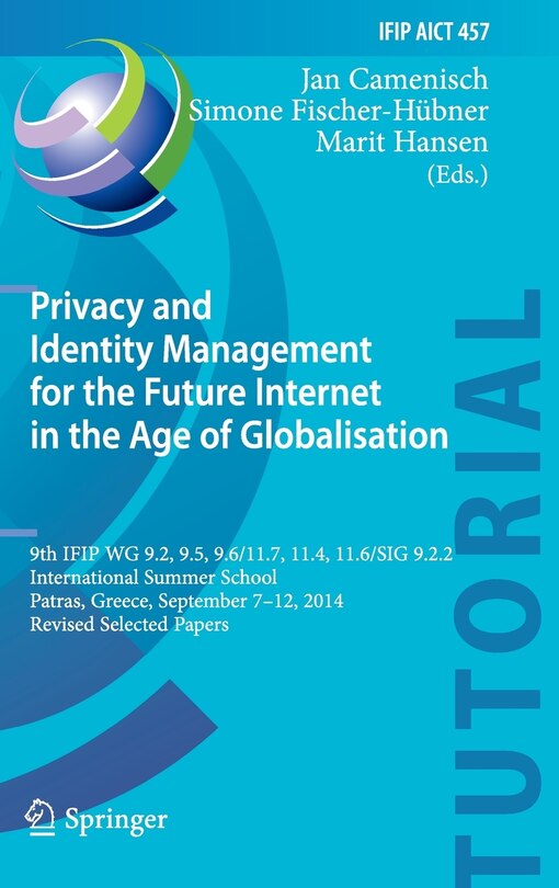 Couverture_Privacy and Identity Management for the Future Internet in the Age of Globalisation