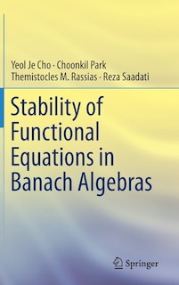 Couverture_Stability of Functional Equations in Banach Algebras