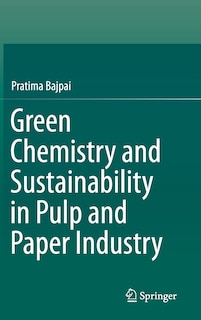 Couverture_Green Chemistry and Sustainability in Pulp and Paper Industry