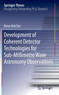 Front cover_Development of Coherent Detector Technologies for Sub-millimetre Wave Astronomy Observations