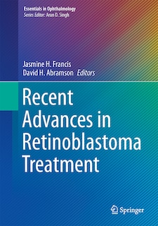 Couverture_Recent Advances in Retinoblastoma Treatment