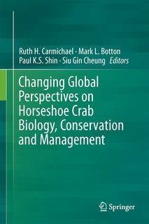 Front cover_Changing Global Perspectives on Horseshoe Crab Biology, Conservation and Management