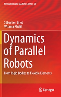 Front cover_Dynamics of Parallel Robots