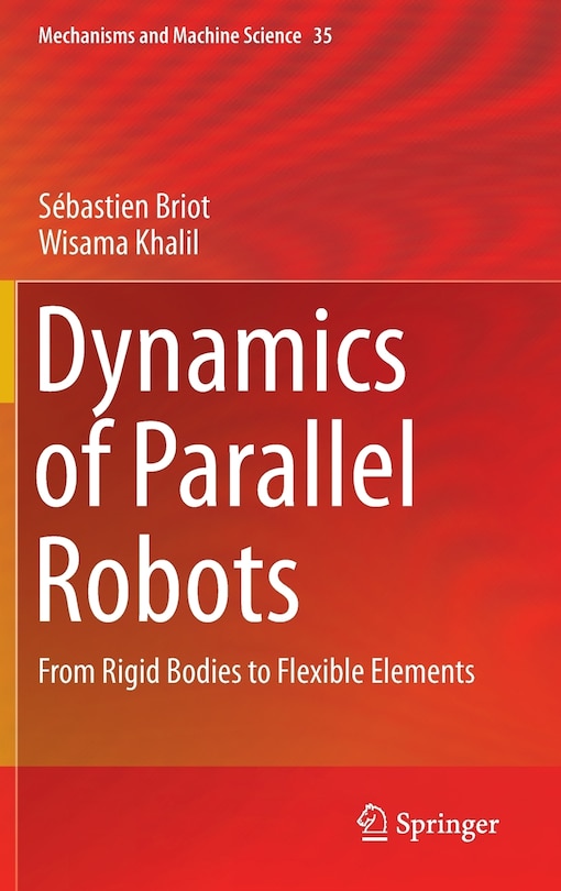 Front cover_Dynamics of Parallel Robots