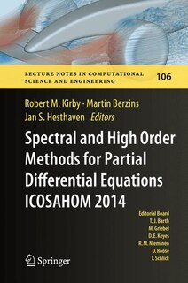 Couverture_Spectral And High Order Methods For Partial Differential Equations Icosahom 2014