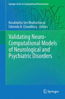Couverture_Validating Neuro-Computational Models of Neurological and Psychiatric Disorders