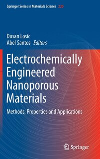 Front cover_Electrochemically Engineered Nanoporous Materials