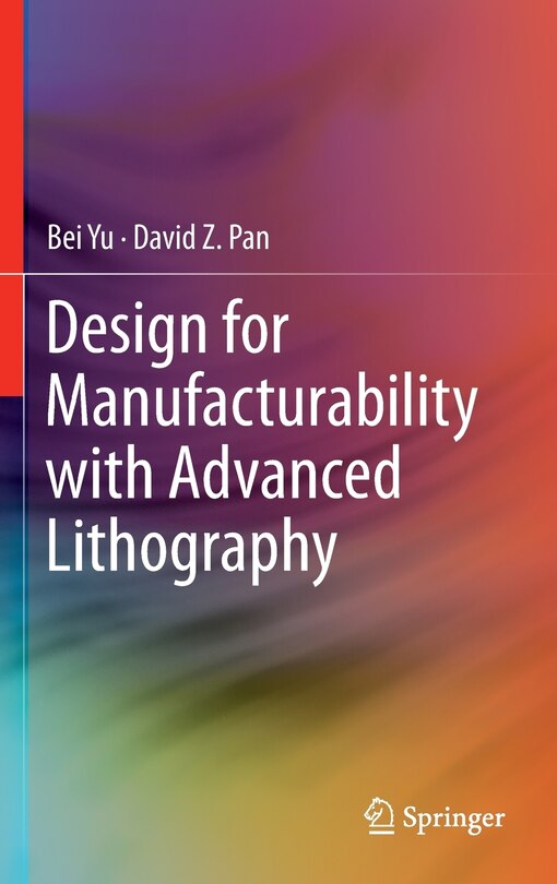 Couverture_Design for Manufacturability with Advanced Lithography