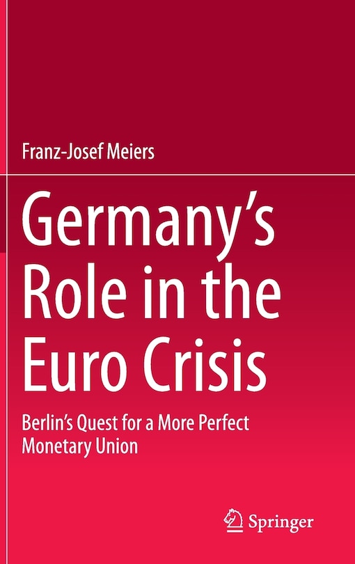 Front cover_Germany's Role in the Euro Crisis