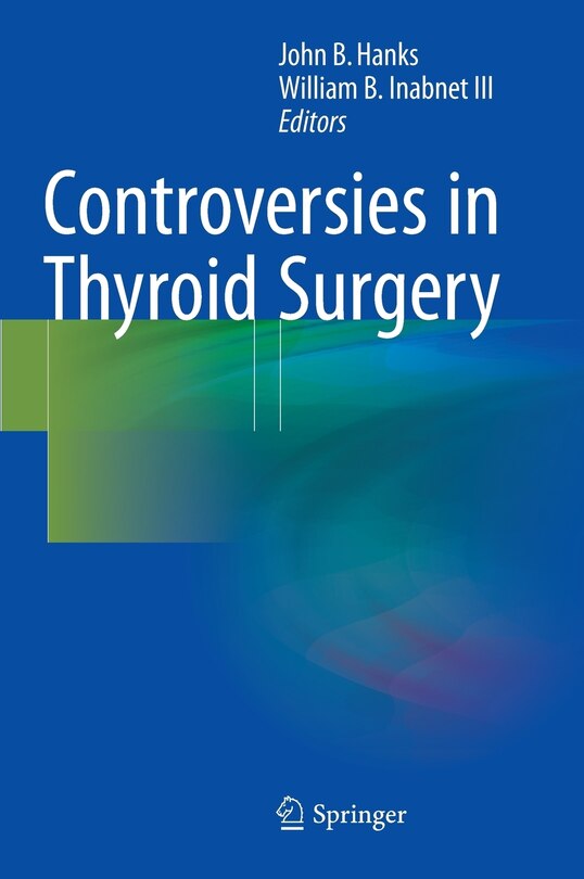 Front cover_Controversies in Thyroid Surgery