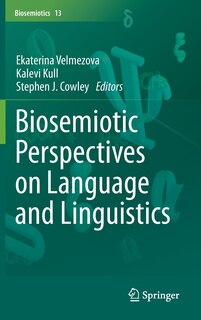 Couverture_Biosemiotic Perspectives on Language and Linguistics