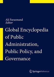 Front cover_Global Encyclopedia Of Public Administration, Public Policy, And Governance