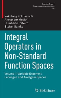 Front cover_Integral Operators in Non-Standard Function Spaces